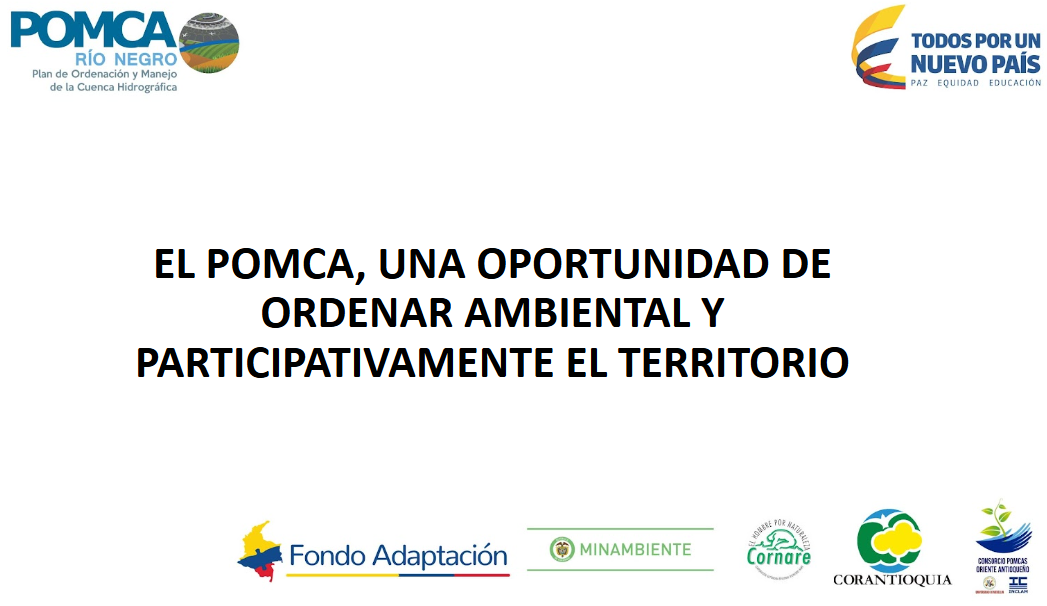 El POMCA, una oportunidad de ordenar ambiental y participativamente el territorio